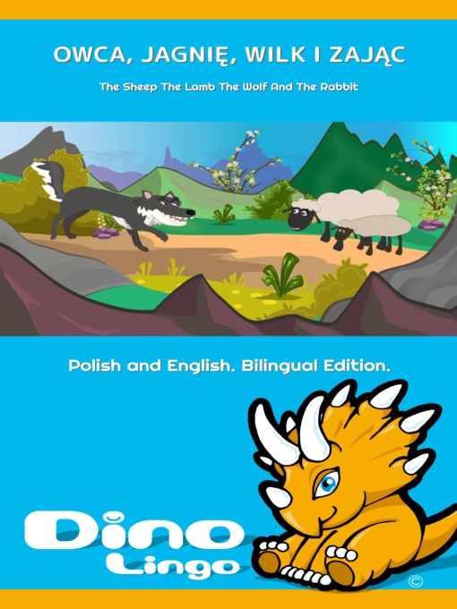 Title details for OWCA, JAGNIĘ, WILK I ZAJĄC / The Sheep The Lamb The Wolf And The Rabbit by Dino Lingo - Available